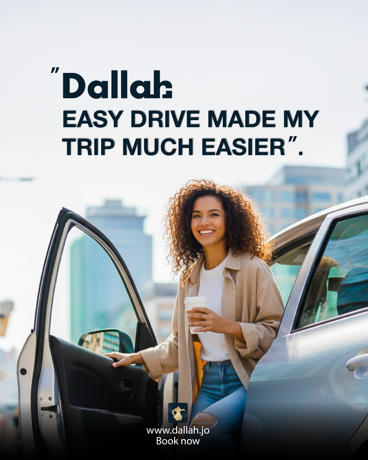 Dallah easy drive made my trip much easier